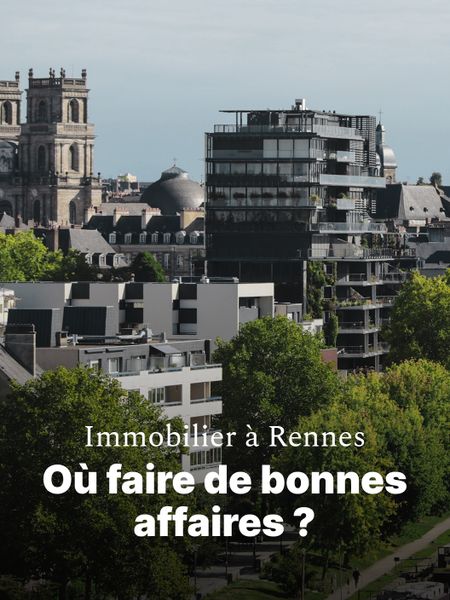découvrez les dernières tendances du marché immobilier à rennes, une ville dynamique en pleine évolution. conseils, analyses et opportunités pour réussir votre investissement.